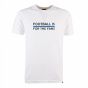 Blue Football is for the Fans - White T-Shirt